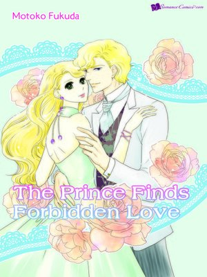 cover image of The Prince Finds Forbidden love